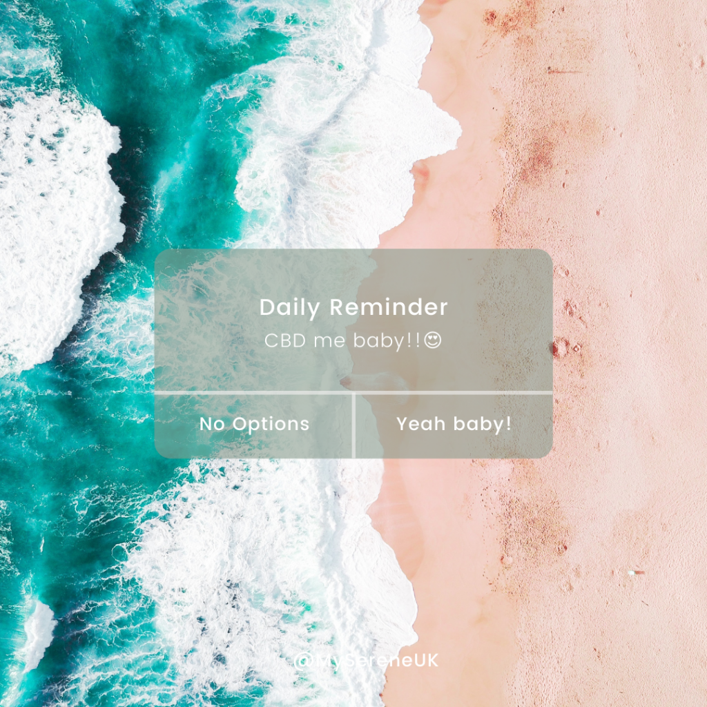 MySerene, CBD Daily Reminder